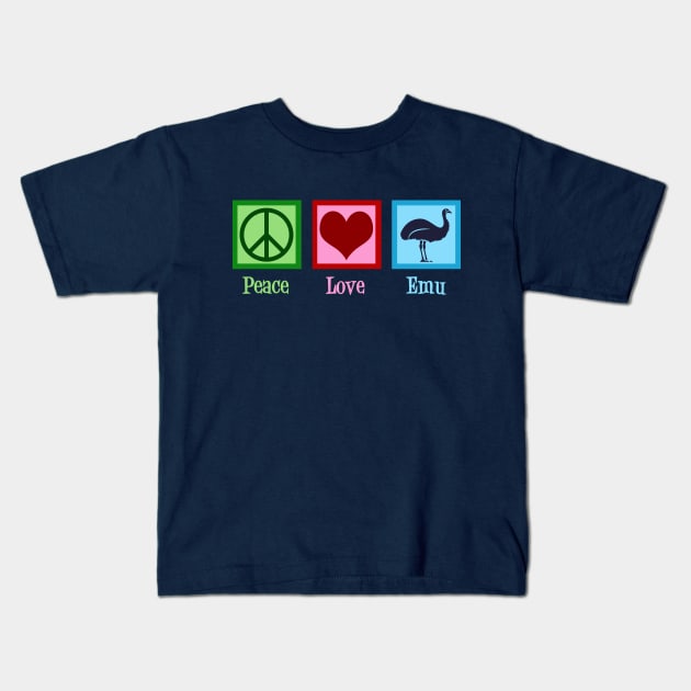 Peace Love Emu Kids T-Shirt by epiclovedesigns